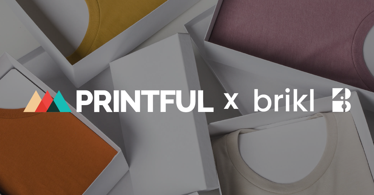 Brikl and Printful Partnership