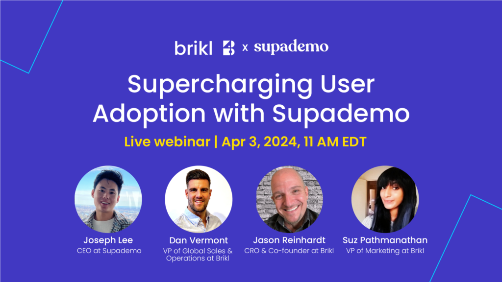 Maximizing User Adoption with Supademo